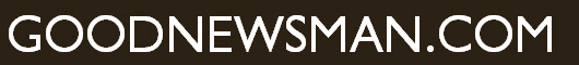 GOODNEWSMAN.COM